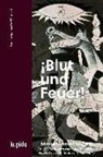 Manuel Chaves Nogales, Frank Henseleit - ¡Blut und Feuer! (Softcover)