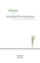 Ana Martins Marques - Gärten