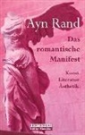 Ayn Rand - Das romantische Manifest