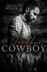 Freya Miles - Goodbye Cowboy