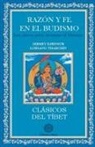 Sermey Khensur Lobsanh Tharchin - Razón y fe en el budismo