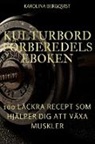 Karolina Bergqvist - KULTURBORD FÖRBEREDELSEBOKEN