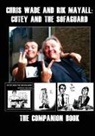 Chris Wade - Chris Wade and Rik Mayall