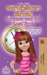Shelley Admont, Kidkiddos Books - Amanda and the Lost Time (Thai English Bilingual Book for Kids)
