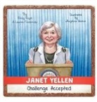 Emily Engel, Lauren Fredericks - Janet Yellen