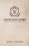 David J Engelsma - Educación Reformada