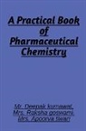 Deepak - A Practical book of Pharmaceutical Chemistry