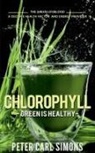 Peter Carl - Chlorophyll - Green is Healthy
