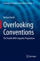 Michael Devitt - Overlooking Conventions