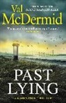 Val McDermid, McDermid Val - Past Lying