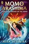 Misa Sugiura - Momo Arashima Steals the Sword of the Wind