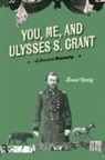 Brad Neely - You, Me, and Ulysses S. Grant