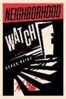 Sarah Reida - Neighborhood Watch