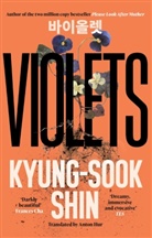 Kyung-Sook Shin, Shin Kyung-Sook - Violets
