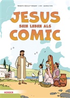 Bénédicte Jeancourt-Galignani, Laurence Croix, Li-An - Jesus. Sein Leben als Comic