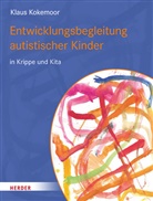 Klaus Kokemoor - Entwicklungsbegleitung autistischer Kinder in Krippe und Kita