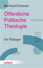 Bernhard Grümme, Bernhard (Prof.) Grümme - Öffentliche Politische Theologie