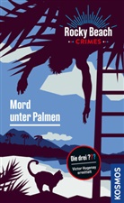 Evelyn Boyd - Rocky Beach Crimes. Mord unter Palmen