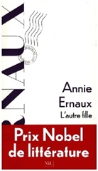 Annie Ernaux - L'autre fille