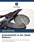 Alpha Munyaka - Unsicherheit in der Stadt Bukavu :