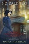 Nancy Herriman - No Darkness as Like Death