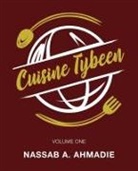 Nassab A. Ahmadie - Cuisine Tybeen