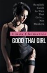 Linda Chomatree - Good Thai Girl