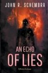 John Schembra - An Echo of Lies