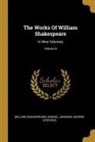 Samuel Johnson, William Shakespeare, George Steevens - The Works Of William Shakespeare: In Nine Volumes; Volume 6