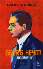 Bernt Ture von zur Mühlen, Bernt Ture von Zur Mühlen - Georg Heym