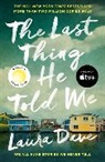 Laura Dave, Dave Laura - The Last Thing He Told Me