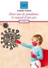 Armelle Vautrot - Deux ans de pandémie, le regard d'une psy