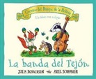 Julia Donaldson - La banda del tejón