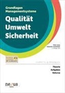 Alexander Grünenfelder, Viktor Jenny - Qualität Umwelt Sicherheit. Lehrmittel & Praxisbuch