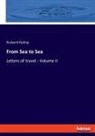 Rudyard Kipling - From Sea to Sea