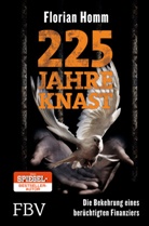 Florian Homm - 225 Jahre Knast