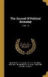 University of Chicago, University of Chicago Dept of Politica, Western Economic Society - The Journal Of Political Economy; Volume 6