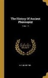 Heinrich Ritter - The History Of Ancient Philosophy; Volume 3