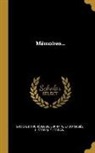 Société d'Archéologie Lorraine Et Du - Mémoires