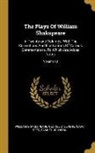 Isaac Reed, William Shakespeare, George Steevens - The Plays Of William Shakspeare: In Twenty-one Volumes. With The Corrections And Illustrations Of Various Commentators. To Which Are Added Notes; Volu