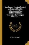 Johann Salomo Semler - Samlungen Von Briefen Und Aufsätzen Über Die Gaßnerischen Und Schröpferischen Geisterbeschwörungen, Volume 1
