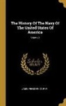 James Fenimore Cooper - The History Of The Navy Of The United States Of America; Volume 2