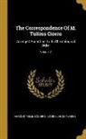 Marcus Tullius Cicero, Louis Claude Purser - The Correspondence Of M. Tullius Cicero: Arranged According To Its Chronological Order; Volume 7