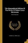 Robert Louis Stevenson - The Biographical Edition Of The Works Of Robert Louis Stevenson: The Wrong Box