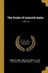 Thomas Brooksbank, Heinrich Heine, Charles Godfrey Leland - The Works Of Heinrich Heine; Volume 4
