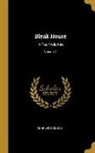 Charles Dickens - Bleak House: In Four Volumes; Volume 1