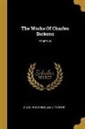 Charles Dickens, John Forster - The Works Of Charles Dickens; Volume 29