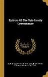 George Williams Peckham, Elizabeth Gifford Peckham, William H. Wheeler - Spiders Of The Sub-family Lyssomanae
