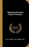 Johann Schmid, Johann Friedlieb Stubel - Ministrum Ecclesiae Corpore Vitiosum