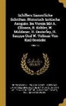Carlo Gozzi, Friedrich Schiller, Gotthold Ephraim Leasing - Schillers Sämmtliche Schriften. Historisch-kritische Ausgabe. Im Verein Mit A. Ellissen, R. Köhler, W. Müldener, H. Oesterley, H. Sauppe Und W. Vollme